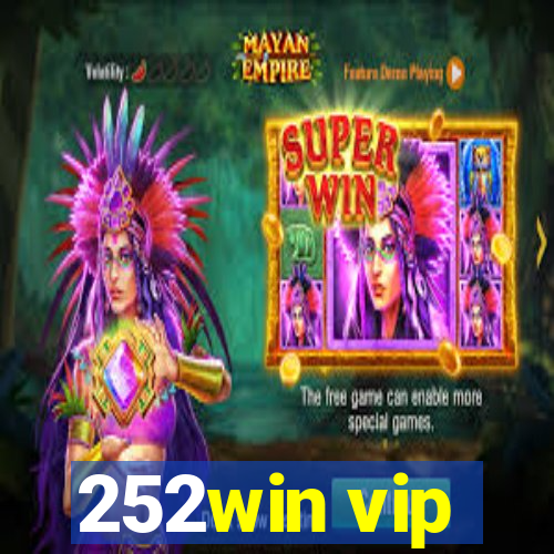 252win vip